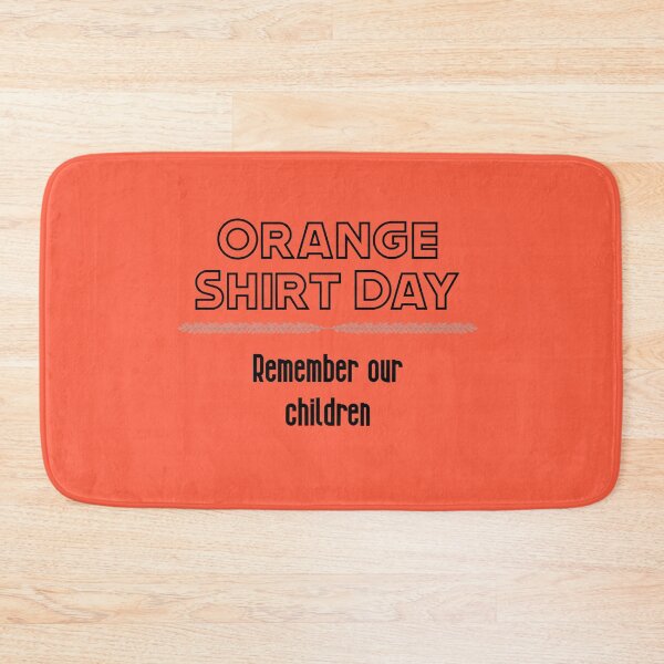 Item preview, Orange Shirt Day ,Remember our children ,Awesome gift  designed and sold by abdelhak2005.