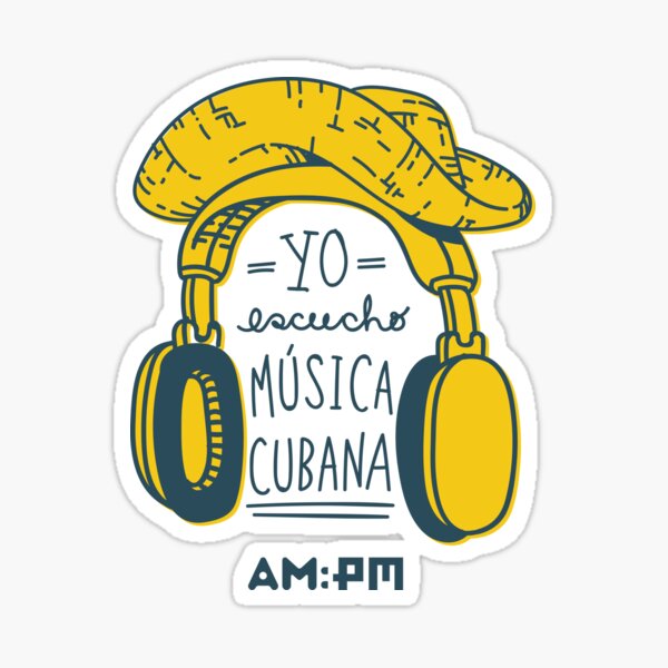 I listen to Cuban music (guajiro hat / two inks) Sticker