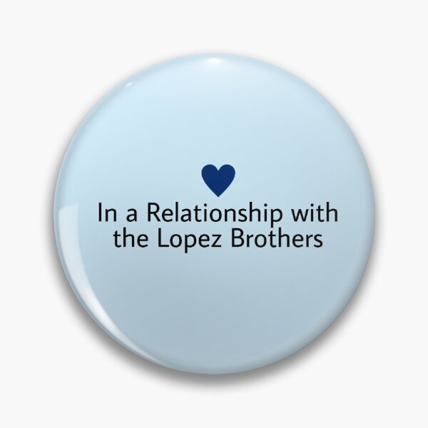 Item preview, In a relationship with the Lopez Brothers Status designed and sold by MNCO.