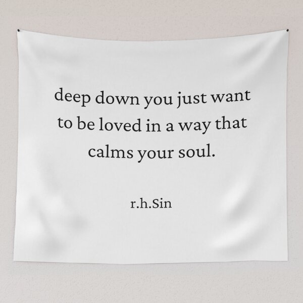 Item preview,  r.h.Sin poetry quote- calms your soul designed and sold by HighSociety00.