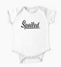 Spoiled One Piece - Short Sleeve
