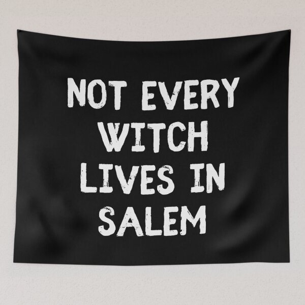 Item preview, Not Every Witch Lives In Salem - Funny Halloween Joke designed and sold by m95sim.