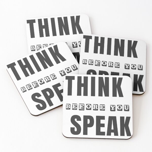 Item preview, Think Before You Speak designed and sold by CreativeEmpires.