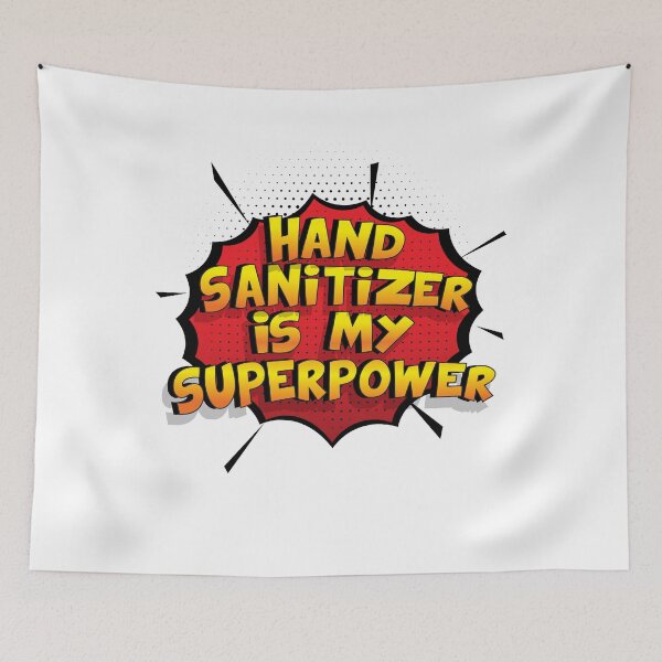 Item preview, Hand Sanitizer is my Superpower Funny Design Hand Sanitizer Gift designed and sold by Custom365.