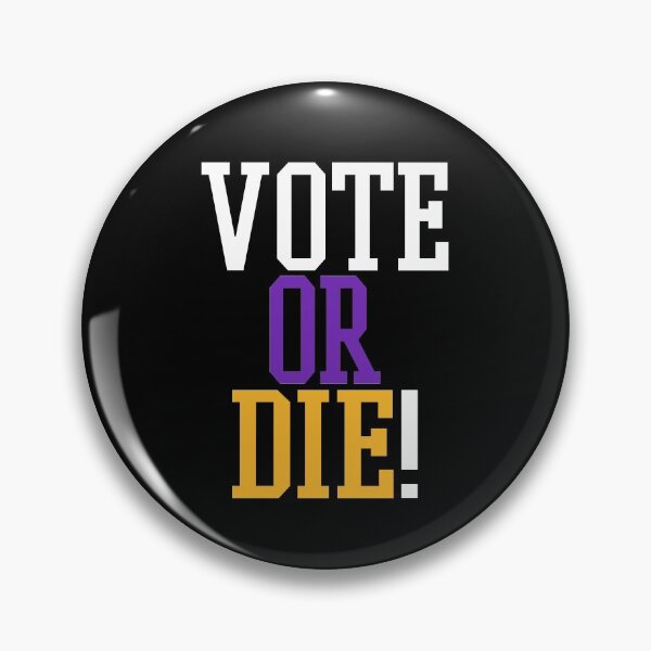 Item preview, VOTE OR DIE! designed and sold by EqualiTEEZ.