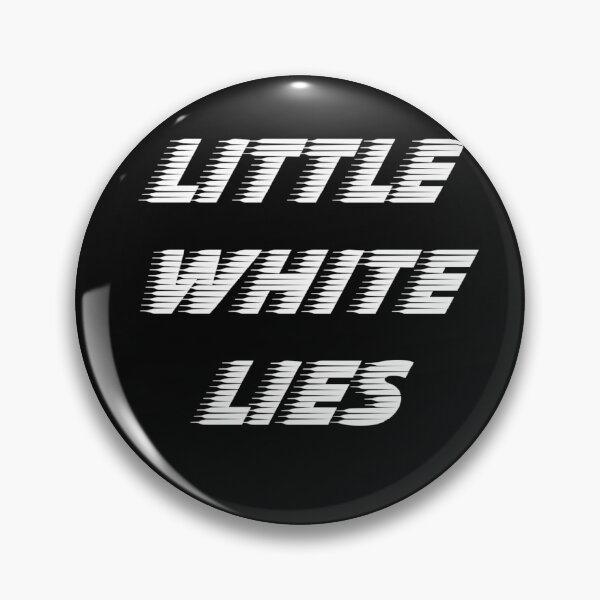 Item preview, Little white lies cool designed and sold by Dear-Ashlin.