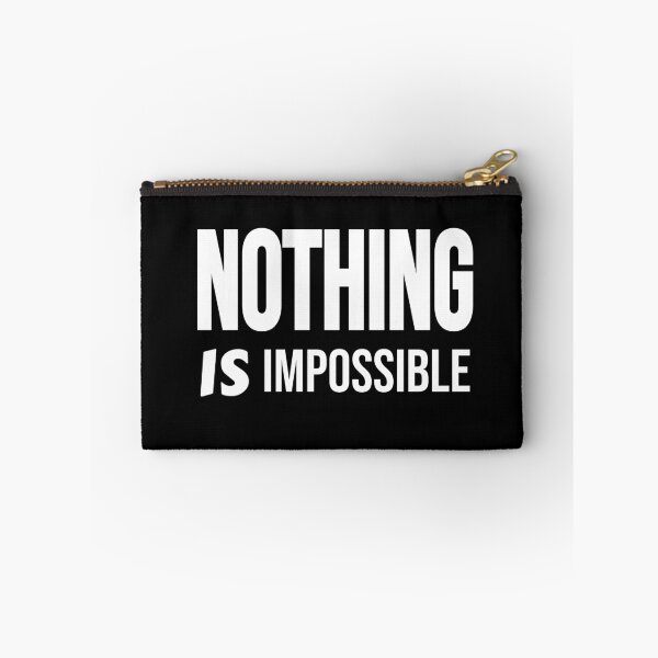 Item preview, Nothing Is Impossible Motivational Truth designed and sold by jacks-tees.