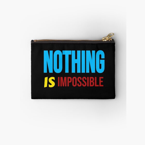 Item preview, Nothing Is Impossible Motivational Truth Colorful designed and sold by jacks-tees.