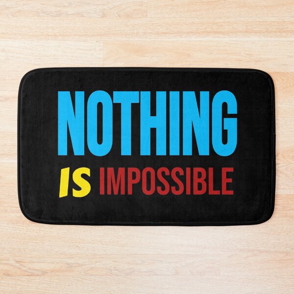 Item preview, Nothing Is Impossible Motivational Truth Colorful designed and sold by jacks-tees.