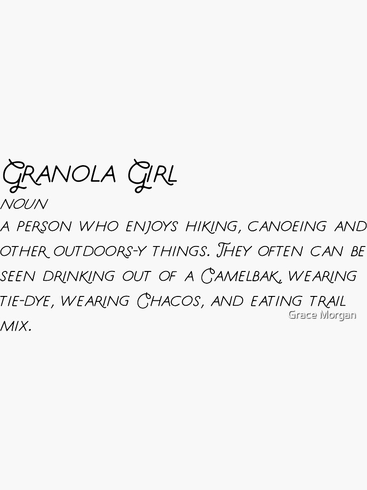 "granola girl definition " Sticker for Sale by Redbubble