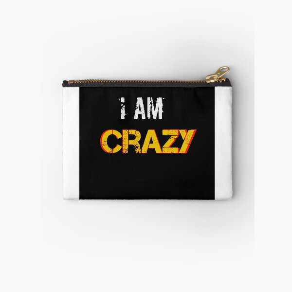 Item preview, I AM crazy T-shirt designed and sold by Matt4bhushan.