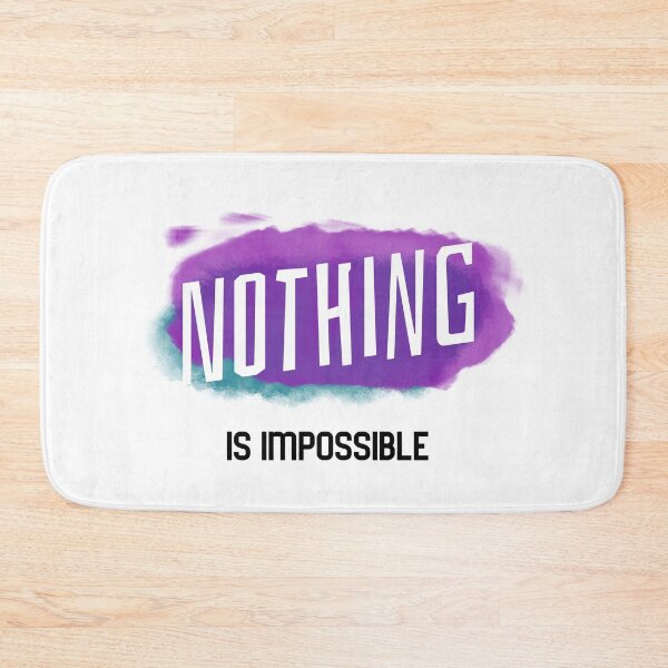 Item preview, Nothing Is Impossible Inspiration designed and sold by jacks-tees.