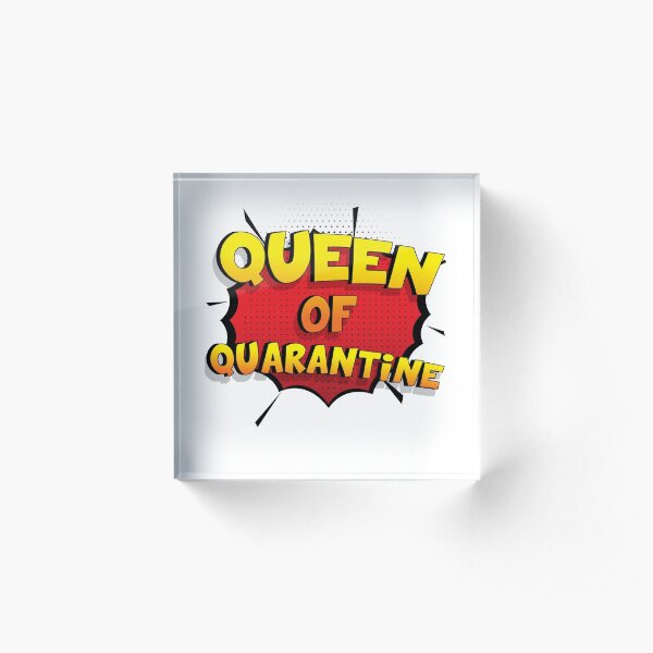 Queen of Quarantine ist mein Superpower Lustiges Queen of Quarantine Designgeschenk Acrylblock