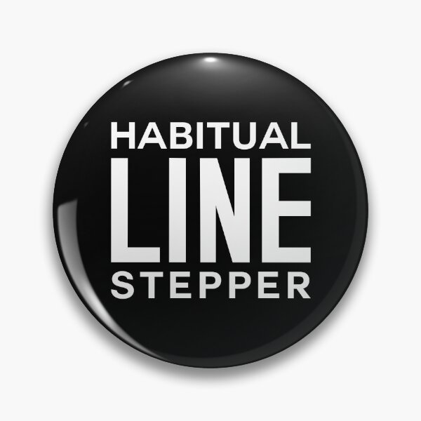 Item preview, Habitual Line Stepper designed and sold by T-shirt For You.