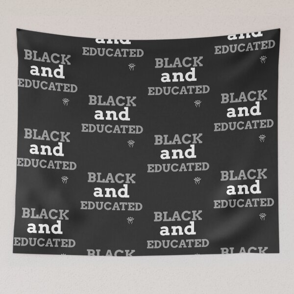 Item preview, black and educated designed and sold by ThundalyLife.