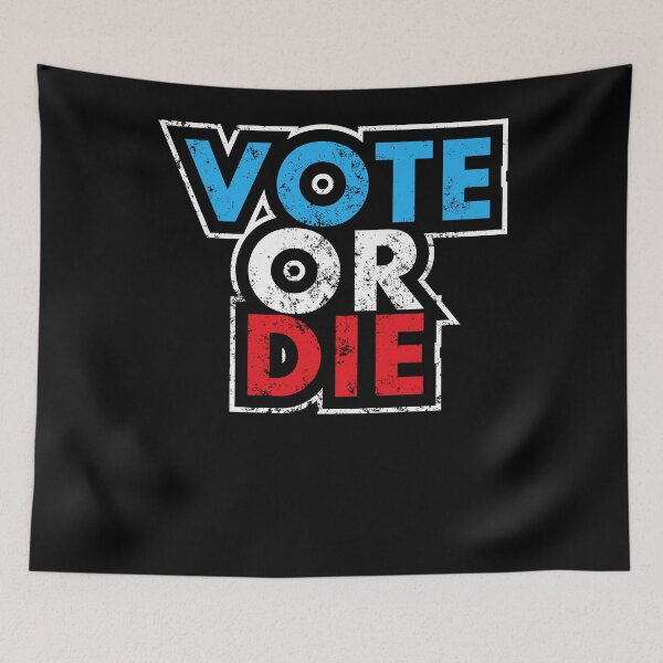 Item preview, Vote Or Die designed and sold by XYZ Studio.