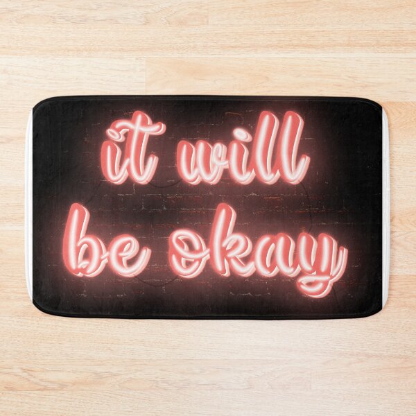 Item preview, It will be okay neon light up sign designed and sold by AP Designs.