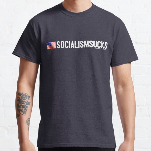 SocialismSucks Classic T-Shirt