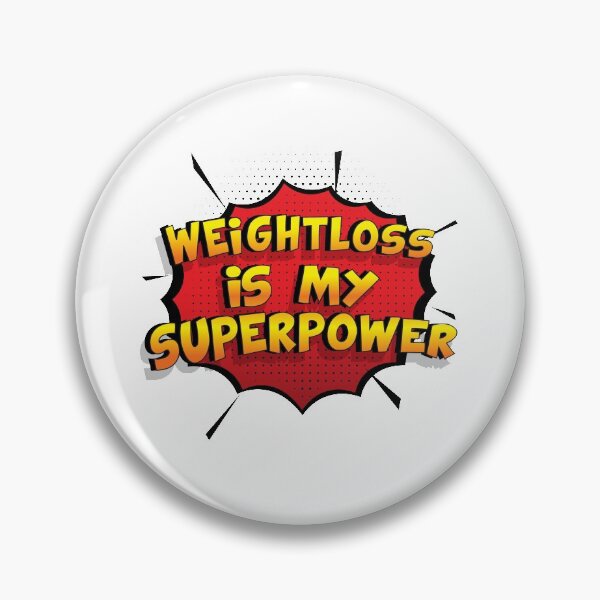 Item preview, Weightloss is my Superpower Funny Design Weightloss Gift designed and sold by Custom365.