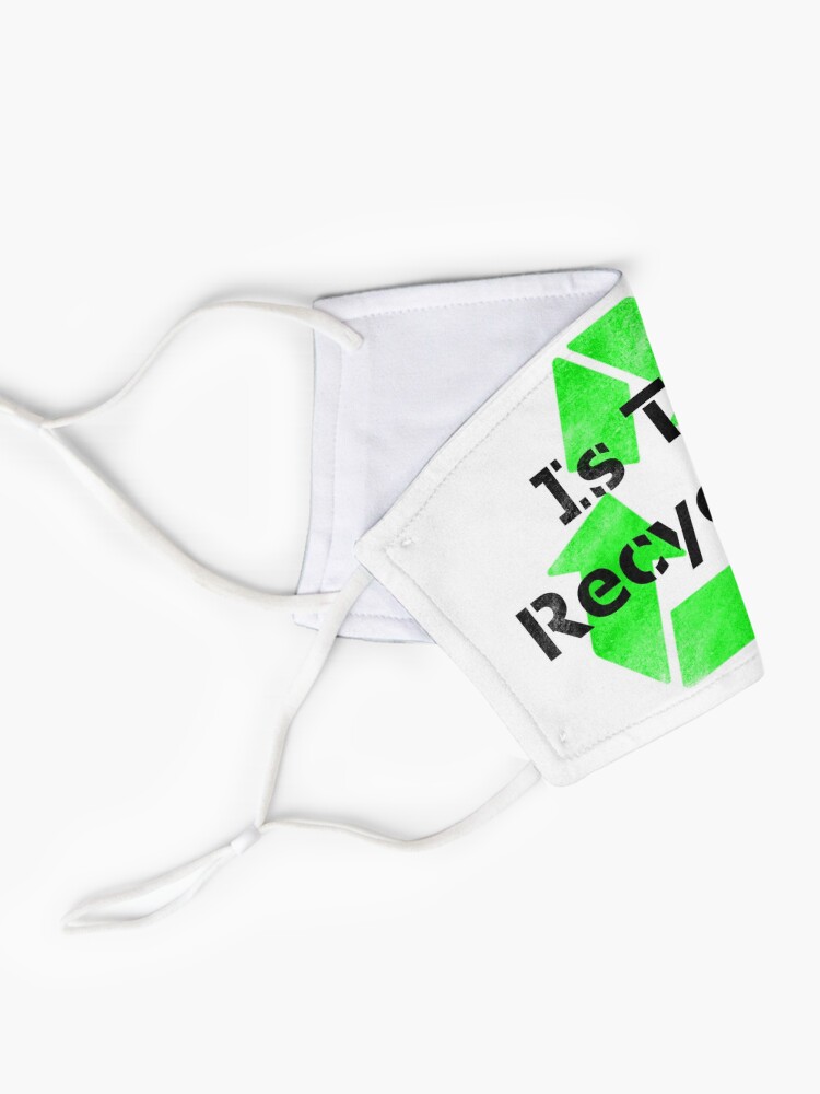 Alternate view of Is This Recycable? Mask