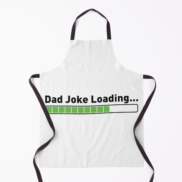 Item preview, Dad Joke Loading Bar designed and sold by CloakAndDaggers.