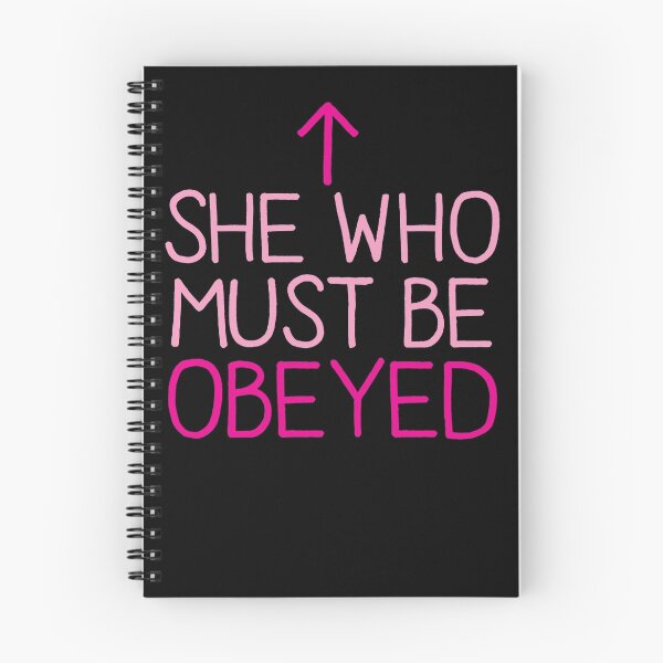 Item preview, She who must be obeyed with arrow up designed and sold by jazzydevil.