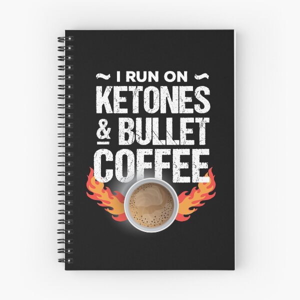 Item preview, I run on ketones & bullet coffee designed and sold by dana-mie.