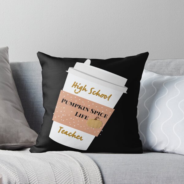 Item preview, High school teacher pumpkin spice life designed and sold by firegalaxy.
