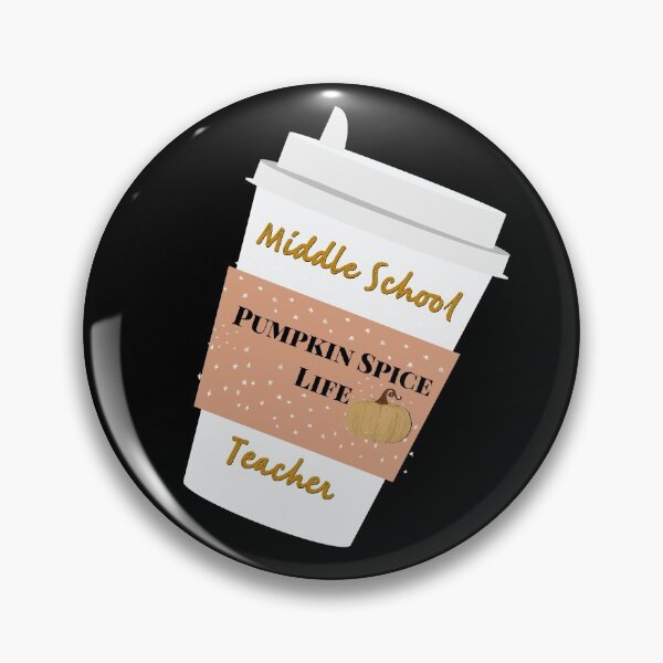 Item preview, Middle school teacher pumpkin spice life designed and sold by firegalaxy.