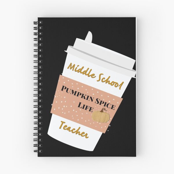 Item preview, Middle school teacher pumpkin spice life designed and sold by firegalaxy.