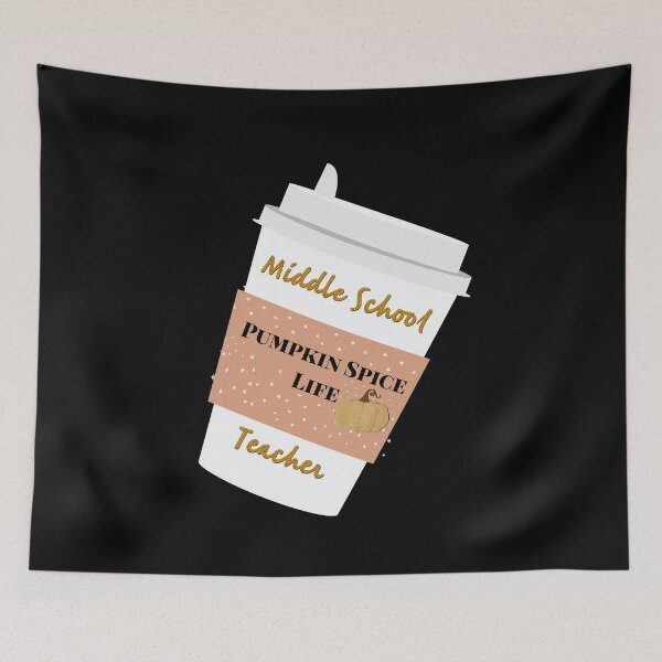 Item preview, Middle school teacher pumpkin spice life designed and sold by firegalaxy.
