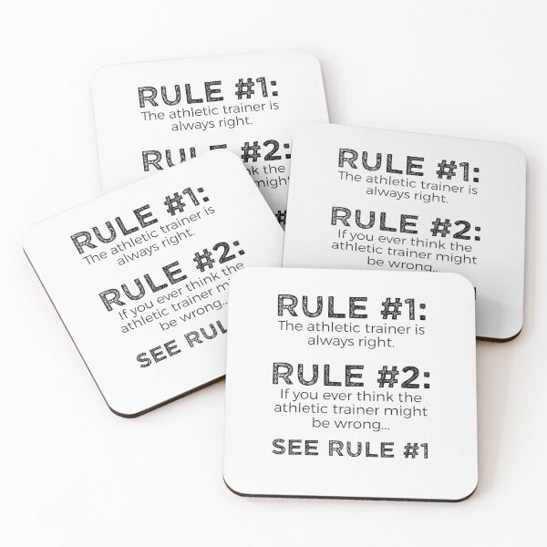 Item preview, Rule 1 The Athletic Trainer Is Always Right [BW} designed and sold by TeesYouWant.