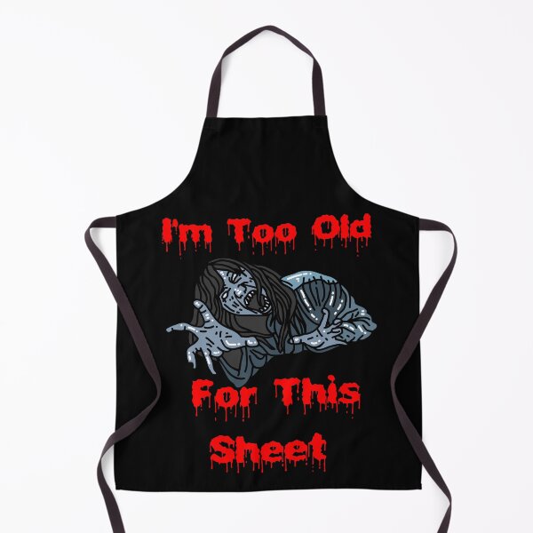 Item preview, I'm Too Old For This Sheet, gifts for your mom,halloween sheet,boo sheet, old ghost,ghost shirt,ghost shirt women designed and sold by fall.in.love. on_ink.