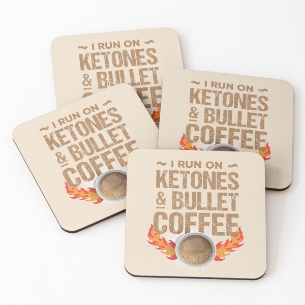 Item preview, Mocha-colored I run on ketones & bullet coffee designed and sold by dana-mie.