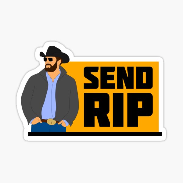 SEND RIP Sticker