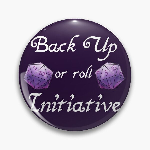 Item preview, Back up or Roll Initiative (purple version) designed and sold by -Solarly-.