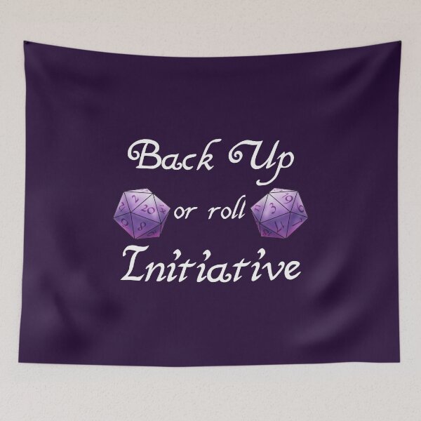 Item preview, Back up or Roll Initiative (purple version) designed and sold by -Solarly-.