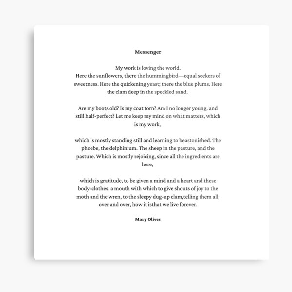 Item preview, Mary Oliver Quote Poem - Messenger designed and sold by HighSociety00.