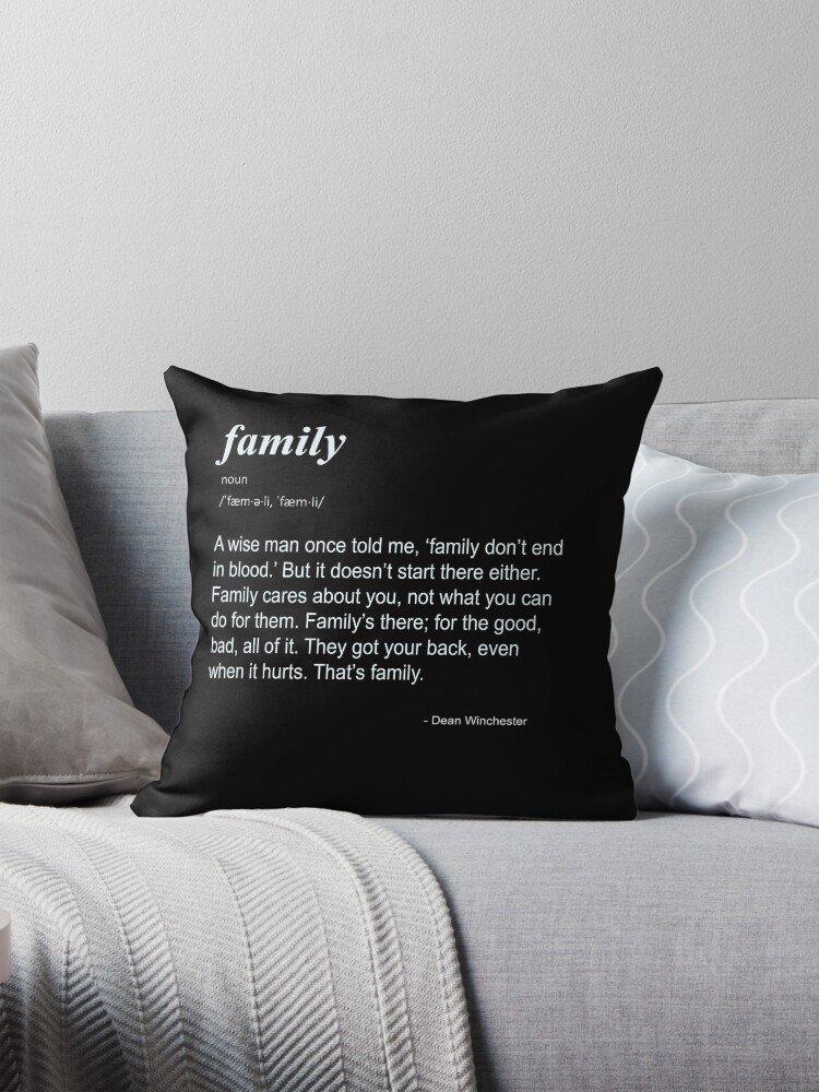 Family don t end in blood Pillow for Sale by bflyw Redbubble