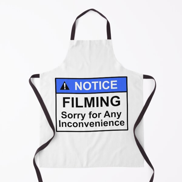 Item preview, Notice filming sorry for any inconvenience sign design designed and sold by SumoShark.