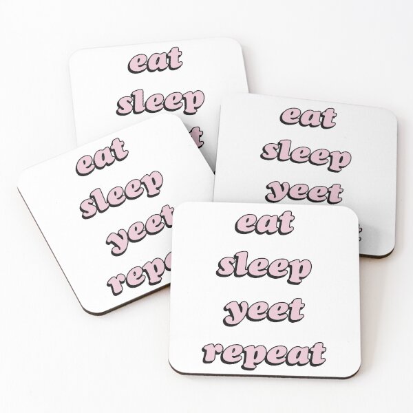 Item preview, eat sleep yeet repeat pink bold text designed and sold by RandomStuffShop.