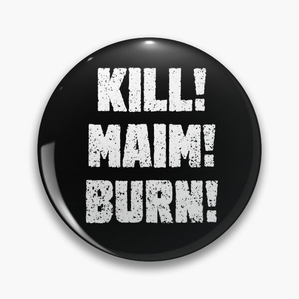 Item preview, Kharn - KILL! MAIM! BURN! (white text) designed and sold by conform.