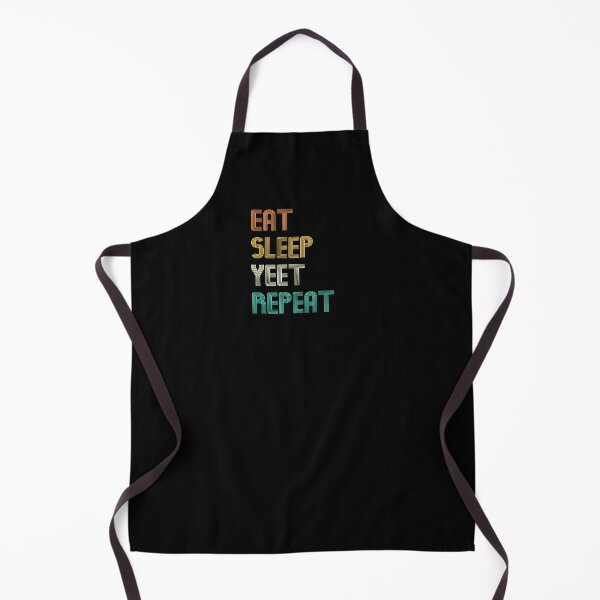 Item preview, Eat Sleep Yeet Repeat designed and sold by ayyoubdz.