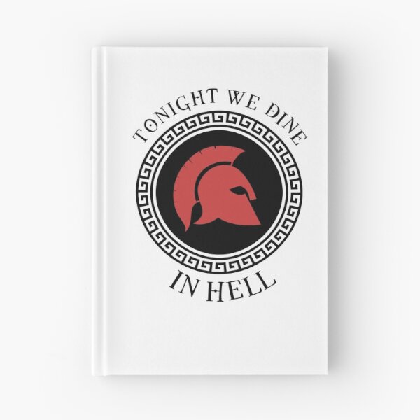 Item preview, Tonight we dine in hell - Spartan Design designed and sold by Giacob.