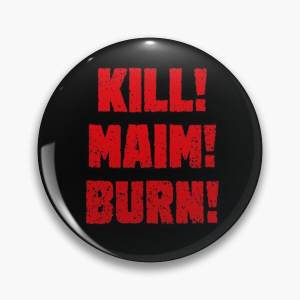 Item preview, Kharn - KILL! MAIM! BURN! (red text) designed and sold by conform.