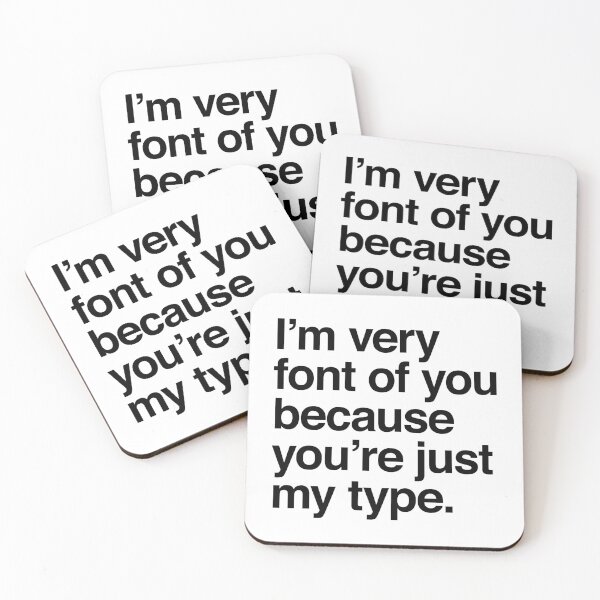 Item preview, I'm Very Font Of You designed and sold by Adam Gonta.
