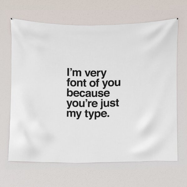 Item preview, I'm Very Font Of You designed and sold by Adam Gonta.