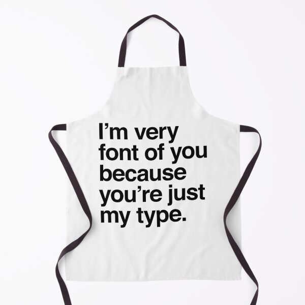 Item preview, I'm Very Font Of You designed and sold by Adam Gonta.