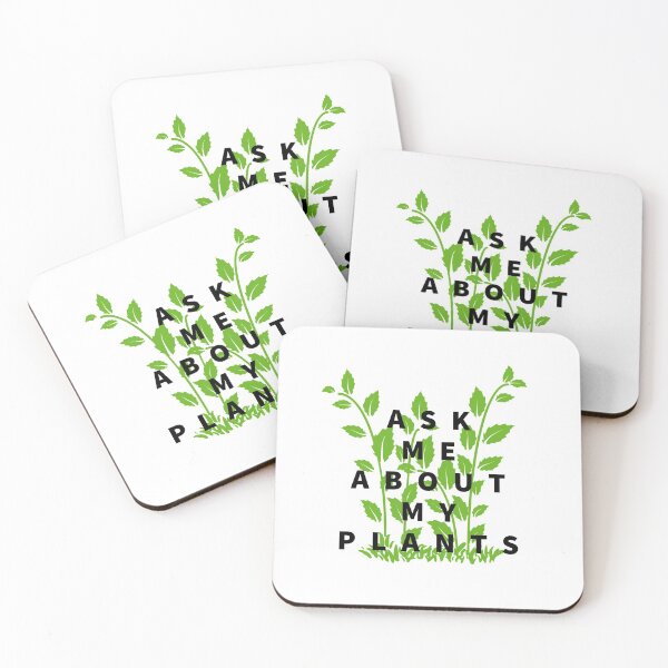 Item preview, ASK ME ABOUT MY PLANTS - PLANTS - PLANT LOVER - PLANT designed and sold by Tropical Blood.