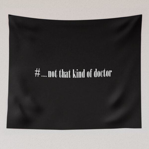 Item preview,  Funny PhD not that kind of doctor  designed and sold by mohmmed22.